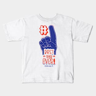 Best Dad Ever Father's Day Shirt - #fathersday Kids T-Shirt